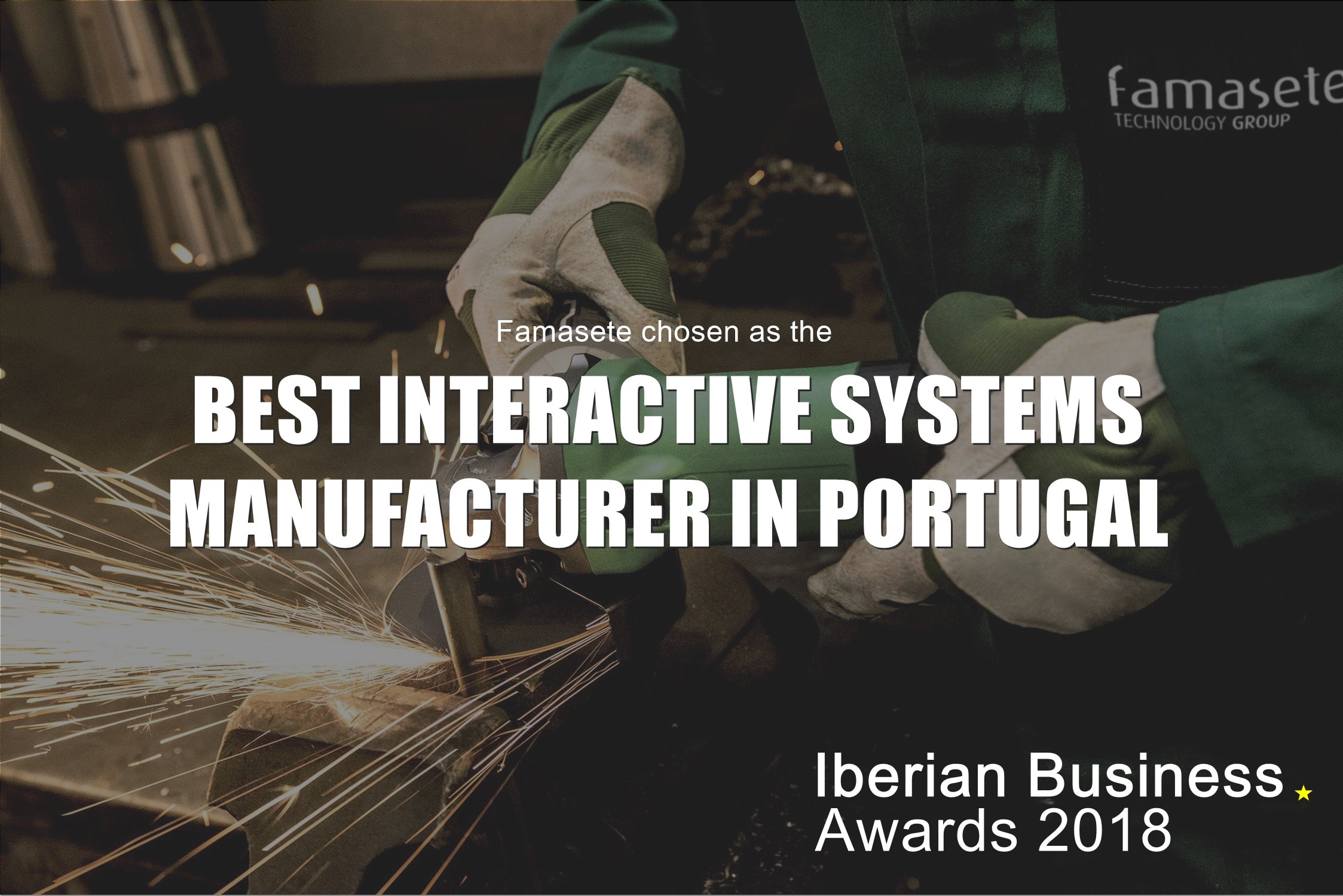 Famasete é eleita como Melhor Fabricante de Sistemas Interativos em Portugal