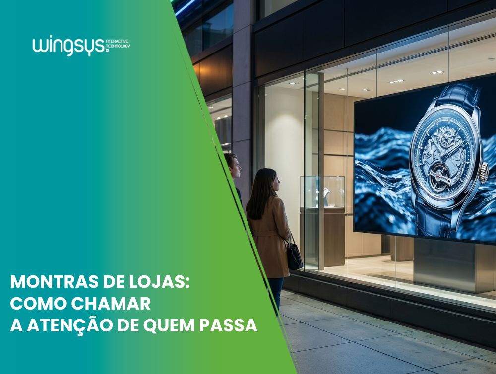 Montras de lojas: como chamar a atenção de quem passa